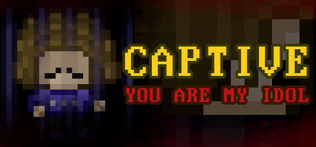 Banner of Captive: You Are My Idol 