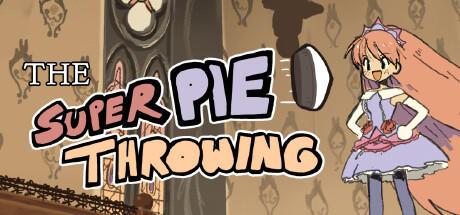 Banner of The Super Pie Throwing 