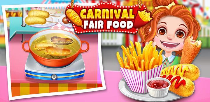 Banner of Carnival Fair Food Fever 2018 - Yummy Food Maker 1.5