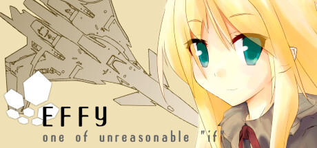 Banner of EFFY one of unreasonable "if" 