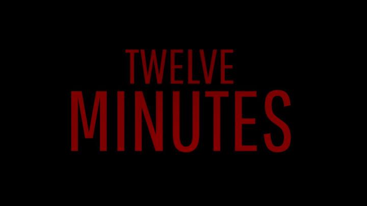 Banner of Twelve Minutes 1.0.4815