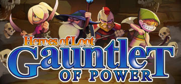 Banner of Heroes Of  Loot: Gauntlet Of Power 
