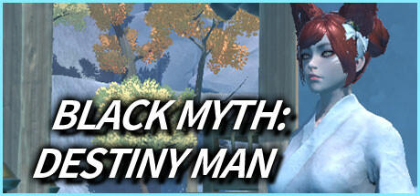 Banner of Black Myth:Destiny Man 