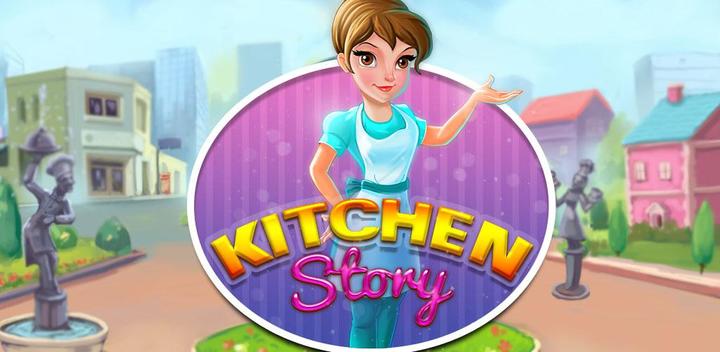 Banner of Kitchen story: Food Fever Game 13.9