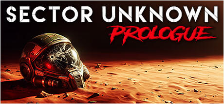 Banner of Sector Unknown - Prologue 