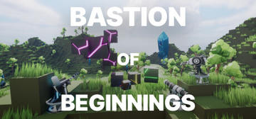 Banner of Bastion Of Beginnings 