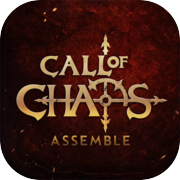 Call of Chaos : Assemble