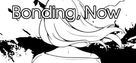 Banner of Bonding, Now 