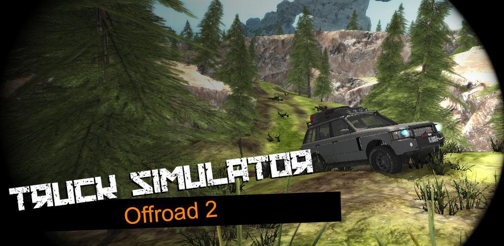 Banner of Truck Simulator Offroad 2 