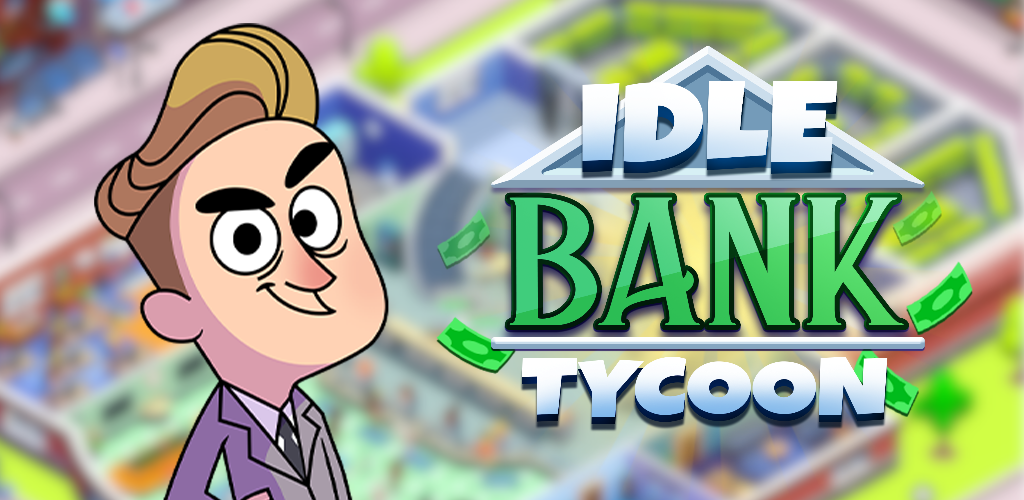 Banner of Idle Bank Tycoon: Money Empire 