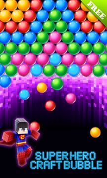 Super Hero Craft Bubble Game Screenshot