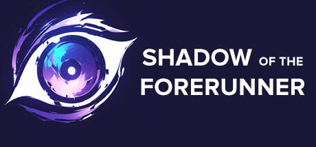Banner of Shadow of The Forerunner 