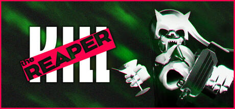 Banner of Kill the Reaper 