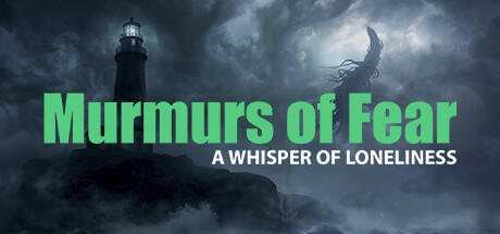 Banner of Murmurs of Fear - A whisper of loneliness 