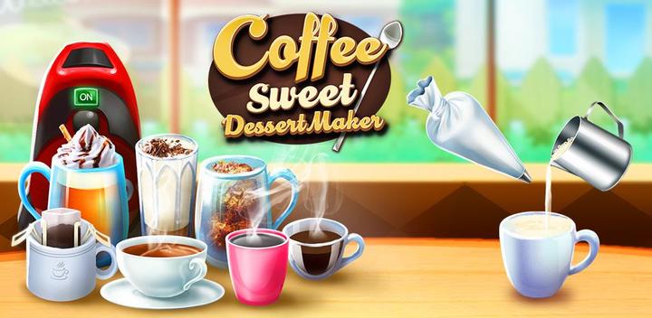 Banner of Coffee Sweet Dessert Maker 1.0.2