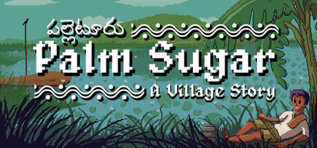 Banner of Palm Sugar: A Village Story 