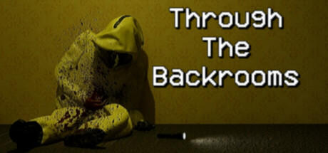 Banner of Through The Backrooms 