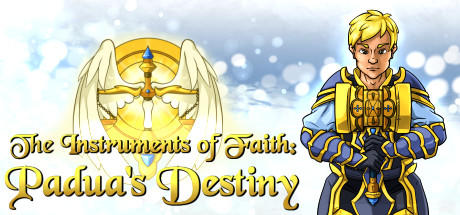 Banner of The Instruments Of Faith: Padua's Destiny 