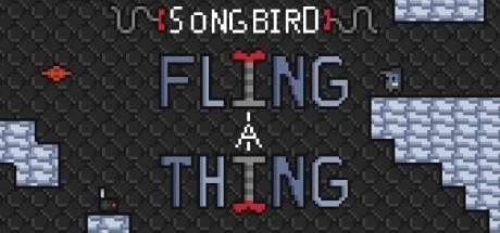 Banner of SongBird: FlingAThing 