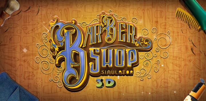 Banner of Barber Shop Simulator 3D 1.0.8