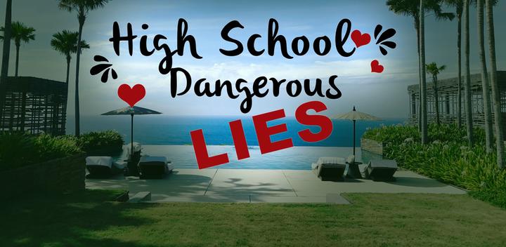 Banner of Dangerous Lies: Love Game 2.2