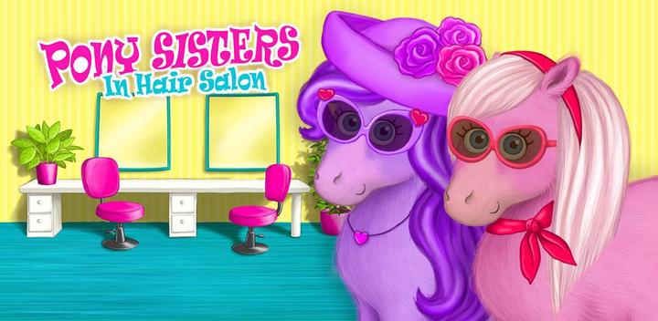 Banner of Pony Sisters in Hair Salon 2.0.24