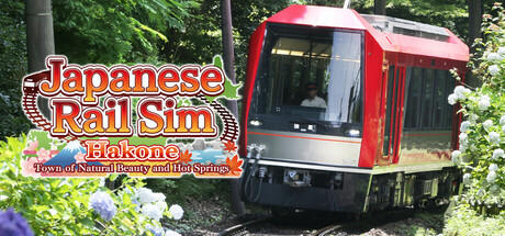 Banner of Japanese Rail Sim: Hakone Town of Natural Beauty and Hot Springs 