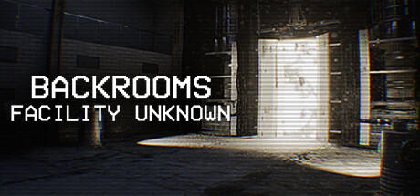 Banner of Backrooms: Facility Unknown 