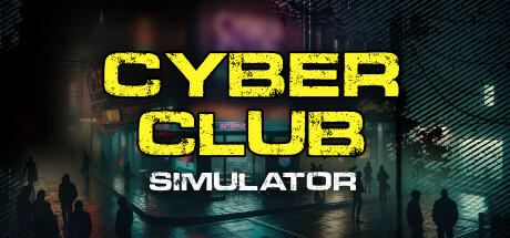 Banner of CYBER CLUB SIMULATOR 