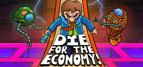 Banner of Die for the Economy! 