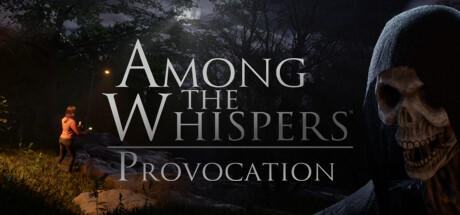 Banner of Among The Whispers - Provocation 