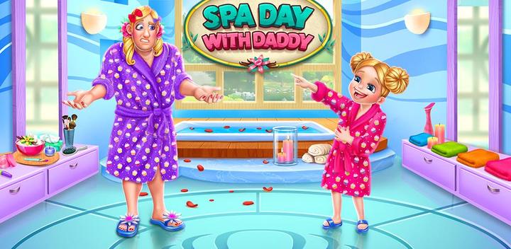 Banner of Crazy Spa Day with Daddy 1.1.1
