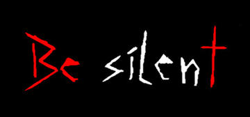 Banner of Be Silent 