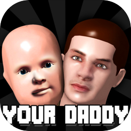 Your Daddy Simulator