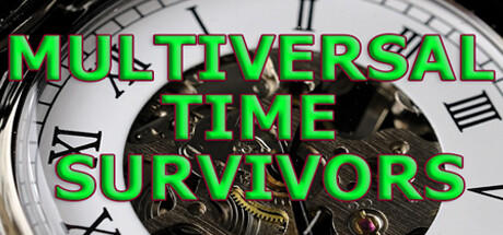 Banner of MULTIVERSAL TIME SURVIVORS 