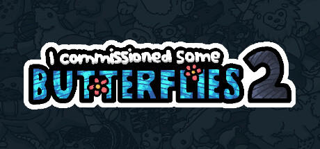 Banner of I commissioned some butterflies 2 