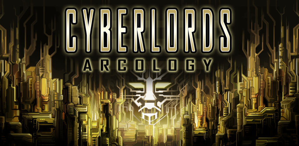 Banner of Cyberlords - Arcologia 1.0.8