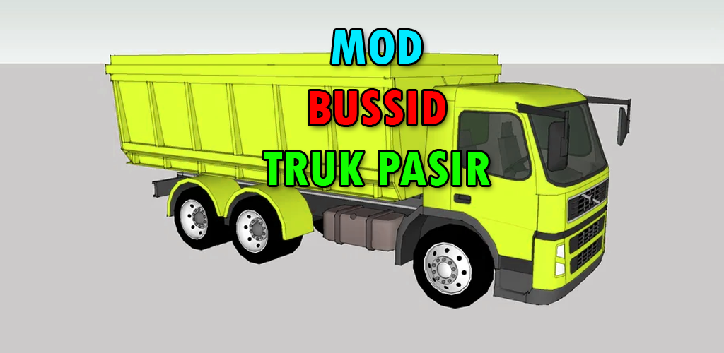 Banner of Mod BUSSID: Truk Pasir Lengkap 