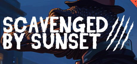 Banner of Scavenged By Sunset 