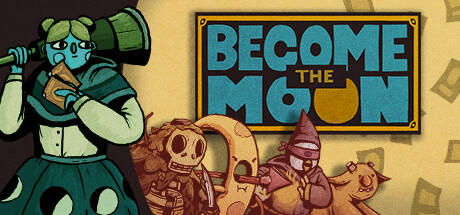 Banner of Become the Moon 