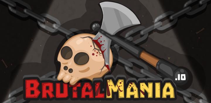 Banner of BrutalMania.io 1.0.52