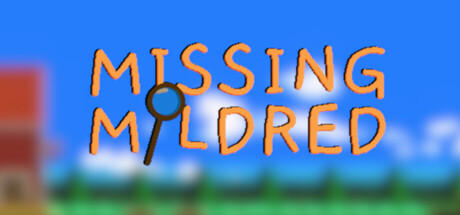 Banner of Missing Mildred 