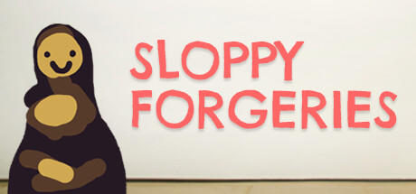 Banner of Sloppy Forgeries 