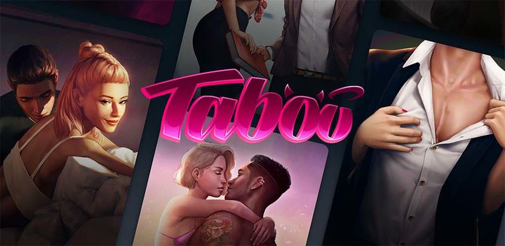 Tabou Stories Những Tập Phim Tình Yêu Phiên Bản Điện Thoại Android Apk Tải  Về Miễn Phí-Taptap