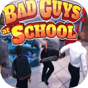 Bad Guys at School Playthrough