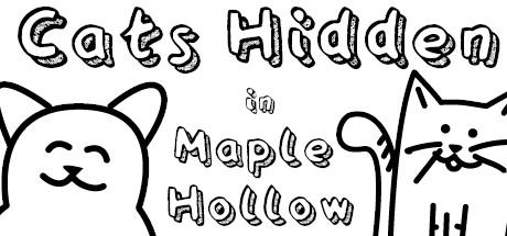 Banner of แมวที่ซ่อนอยู่ใน Maple Hollow 🍂 