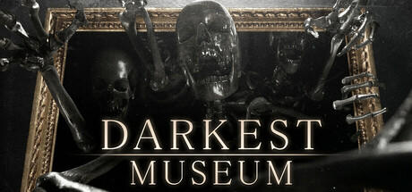 Banner of DARKEST MUSEUM 