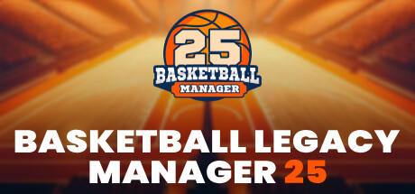 Banner of Basketball Legacy Manager 25 