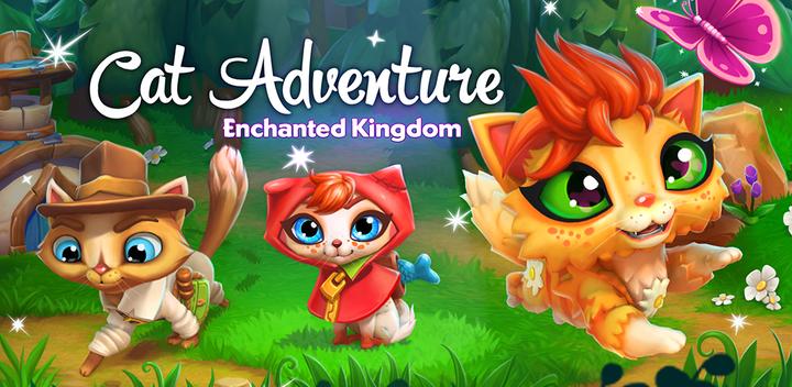 Banner of Cat Adventure: Enchanted Kingdom 1.2.4.791