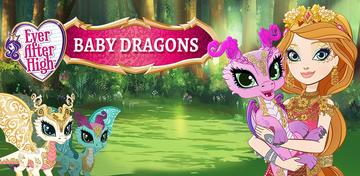 Banner of Baby Dragons: Ever After High™ 
